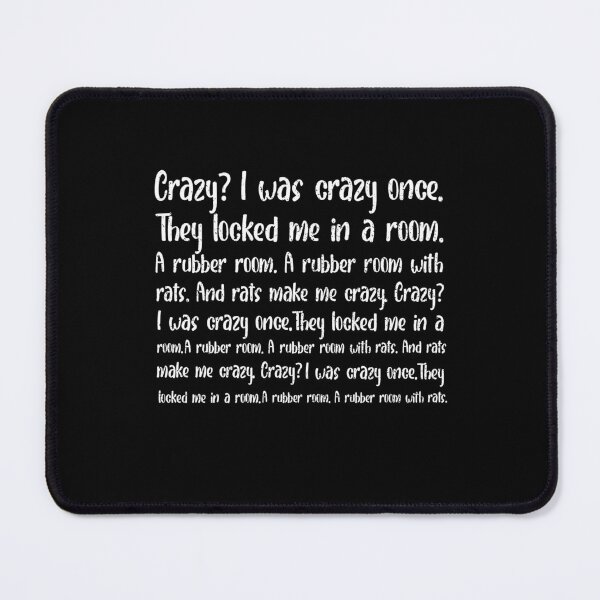 Item preview, Crazy I Was Crazy Once Meme Funny Trend designed and sold by Dressed For  Duty.