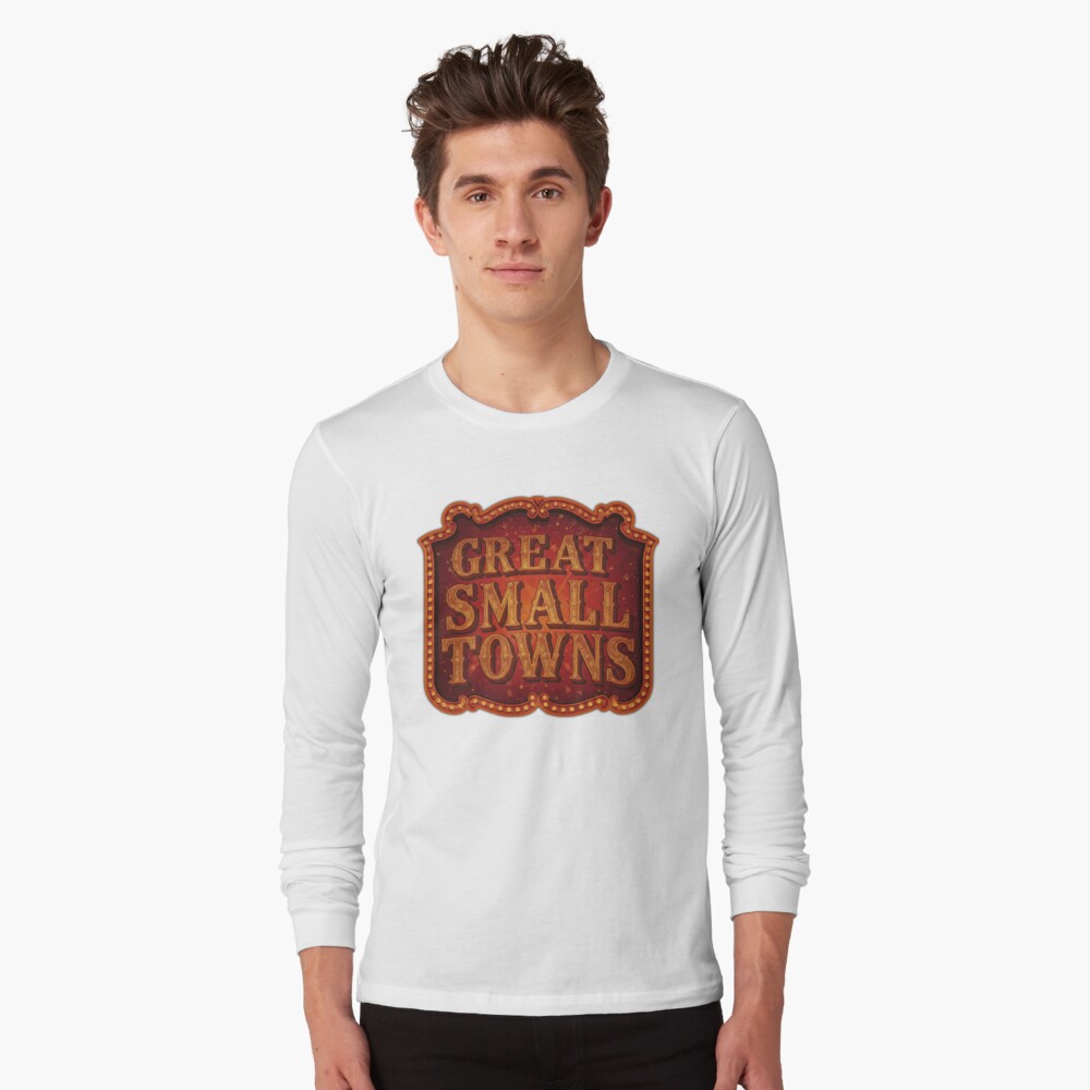 Item preview, Long Sleeve T-Shirt designed and sold by GreatSmallTown.