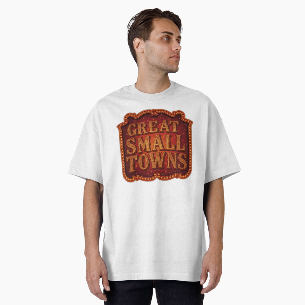 Item preview, Oversized T-Shirt designed and sold by GreatSmallTown.