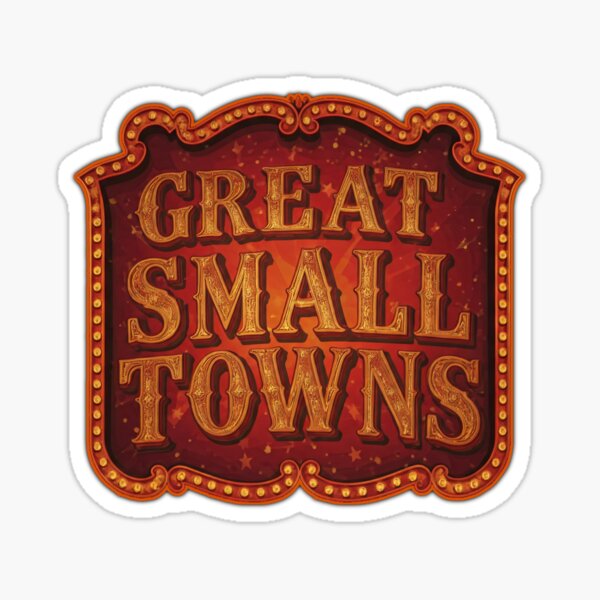Great Small Towns (TV Series Logo) Sticker