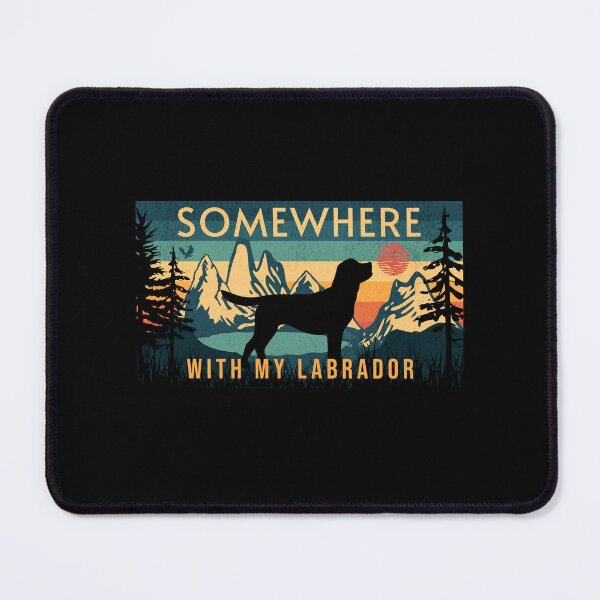 Item preview, Somewhere With My Labrador Vintage Hiking Camping Gift designed and sold by Guarddogdrive.