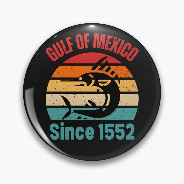Item preview, Golfo de Mexico since 1552 Gulf of Mexico forever 2025 designed and sold by erozzz.