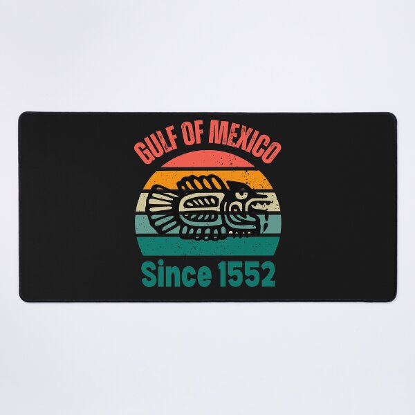 Item preview, Golfo de Mexico since 1552 Gulf of Mexico forever 2025 designed and sold by erozzz.