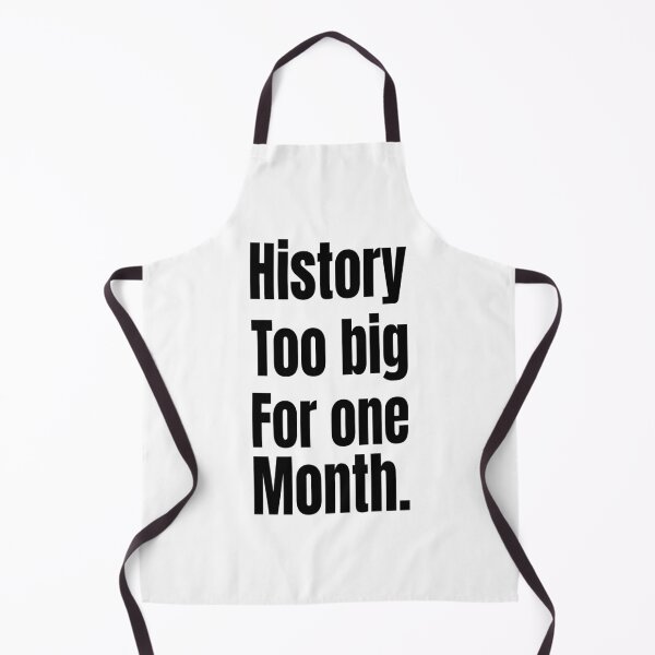 Item preview, History Too Big for One Month – Black Excellence designed and sold by Creative Spark.