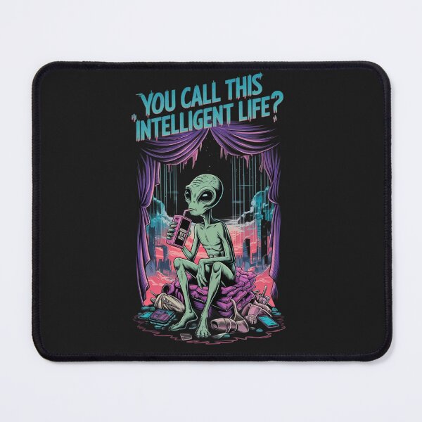 Item preview, Alien - You Call This Intelligent Life designed and sold by 123ks.