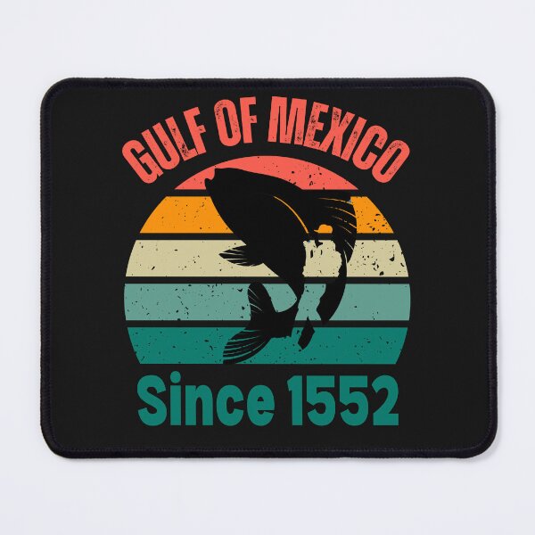 Item preview, Gulf of Mexico Forever Since 1552 Mexican Pride 2025 designed and sold by erozzz.