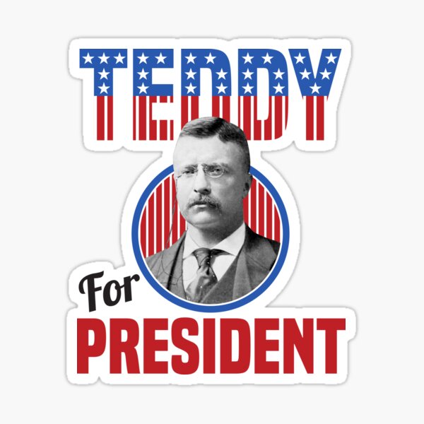 Item preview, Teddy Roosevelt for President Bull Moose Theodore Roosevelt  designed and sold by The Junto Shop.