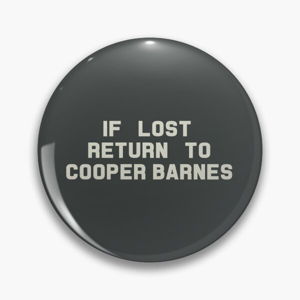 Item preview, If Lost Return to Cooper Barnes Tee designed and sold by 2000sbabyangel.