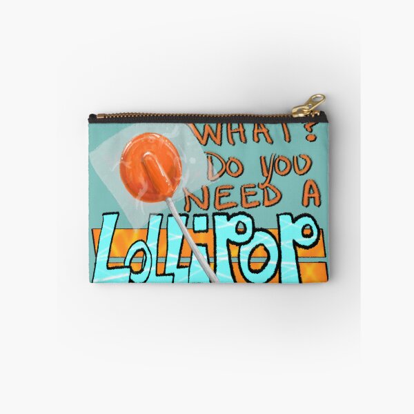 Item preview, do you need a lolli? designed and sold by FeralJackRabit.
