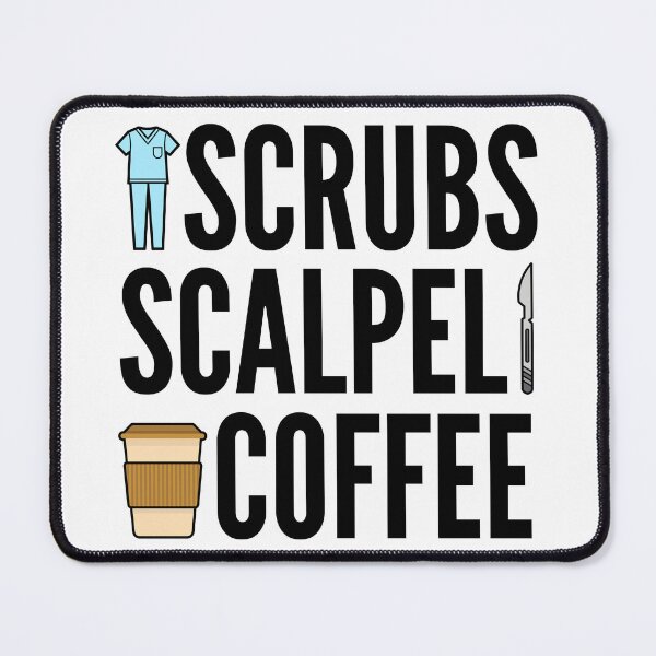 Item preview, Scrubs, Scalpel & Coffee designed and sold by iX-Physio.