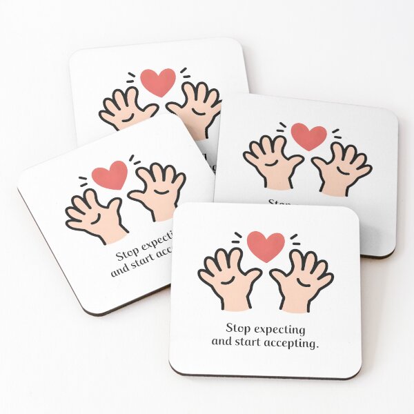 Item preview, Stop expecting and start accepting designed and sold by nimmitrends.