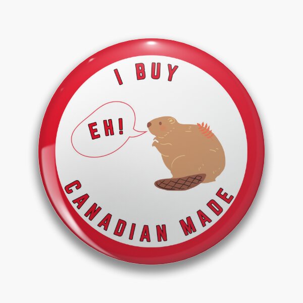 Item preview, I Buy Canadian Made Eh! designed and sold by PROUD2BCANADIAN.