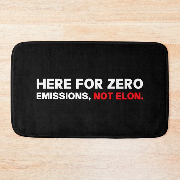 Item preview, Here For Zero Emissions Not Elon - Anti Musk designed and sold by PixVib.