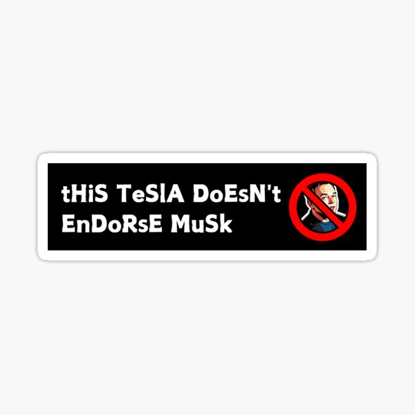 Item preview, Dieser Tesla unterstützt Musk nicht - Anti Elon Tesla Club - Autoaufkleber Aufkleber Zubehör - Elon Musk designed and sold by CapriCreatives.