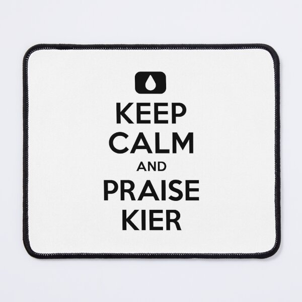 Item preview, Severance: Keep Calm and Praise Kier designed and sold by BadCatDesigns.