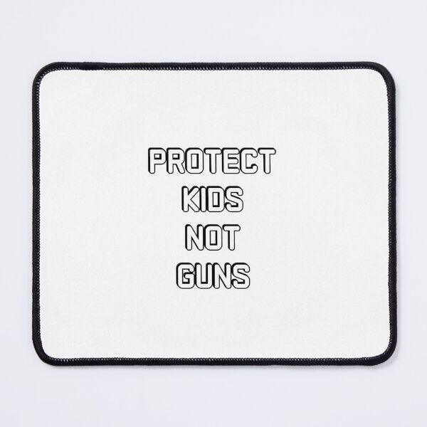 Item preview, Protect Kids Not Guns designed and sold by Inspirationmotivation.