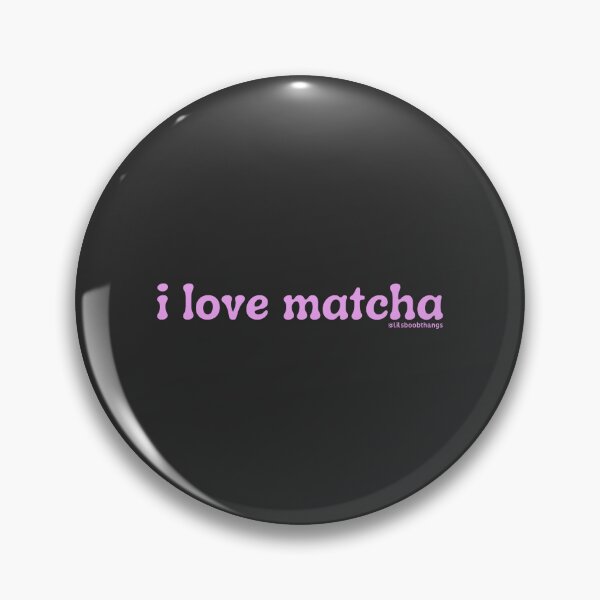 Item preview, I love matcha, v10b, light pink | by @lilsboobthangs designed and sold by lilsboobthangs.