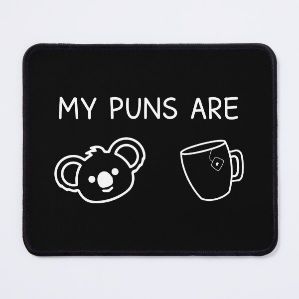 Item preview, Koala My Puns Are designed and sold by designing01Ar3.