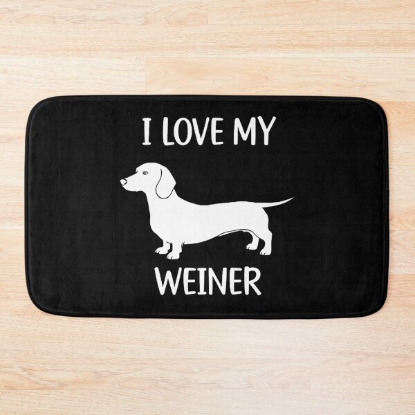 Item preview, I Love My Weiner designed and sold by FreshArtFusion.