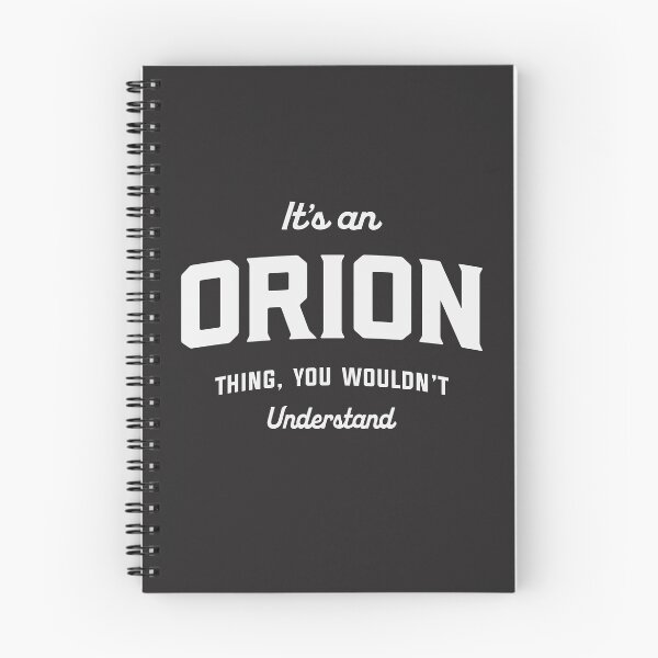 Item preview, It's an Orion Thing You Wouldn't Understand Orion Name  designed and sold by cidolopez.