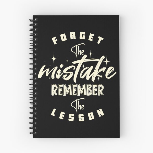 Item preview, Forget the mistake, remember the lesson  designed and sold by redwolf92.