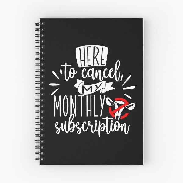 Item preview, Here To Cancel My Monthly Subscription designed and sold by PNGShop.