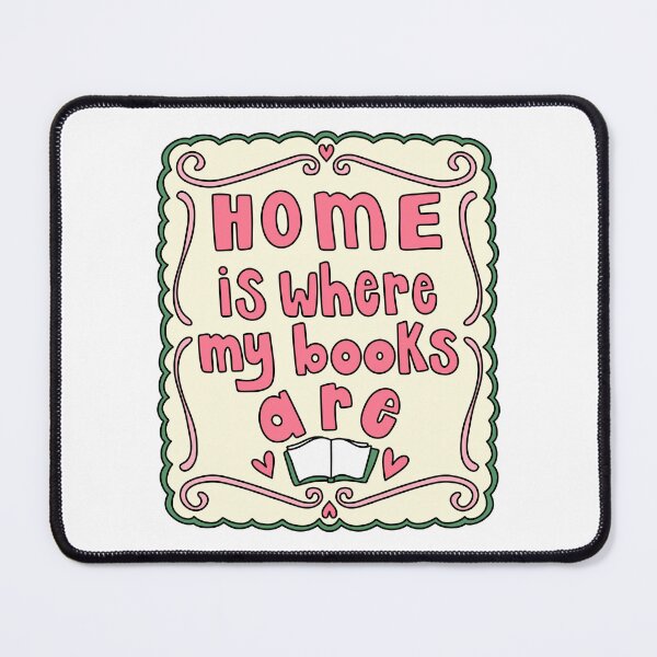 Item preview, Home Is Where My Books Are designed and sold by GraceMakes03.