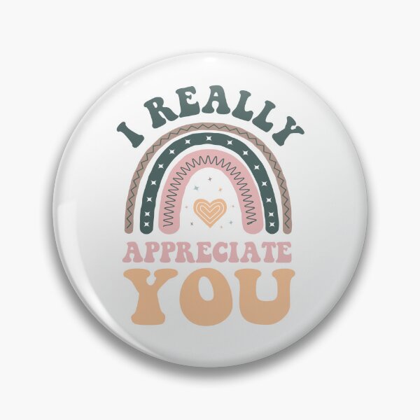 Item preview, I Really Appreciate You - Thank You Shows Gratitude designed and sold by NUMAcreations.