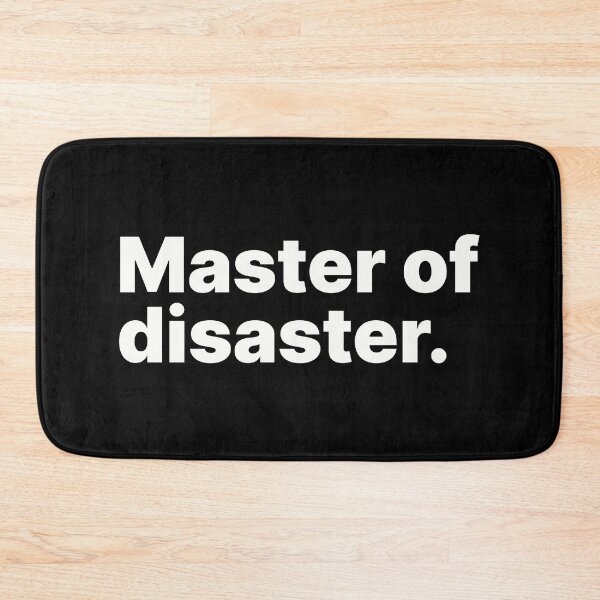 Item preview, Master of disaster | Black text designed and sold by ThingsOnTees.