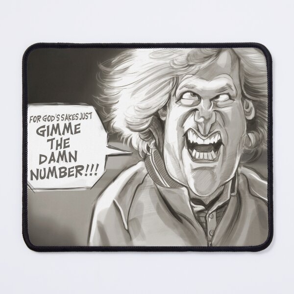 Item preview, For God's Sakes Just Gimme The Damn Number!!! designed and sold by Mike Giblin Illustration.