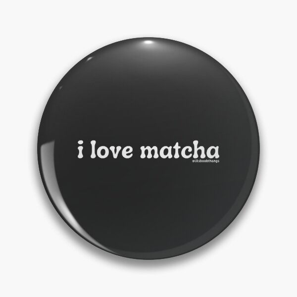 Item preview, I love matcha, v13b, pink, white | by @lilsboobthangs designed and sold by lilsboobthangs.