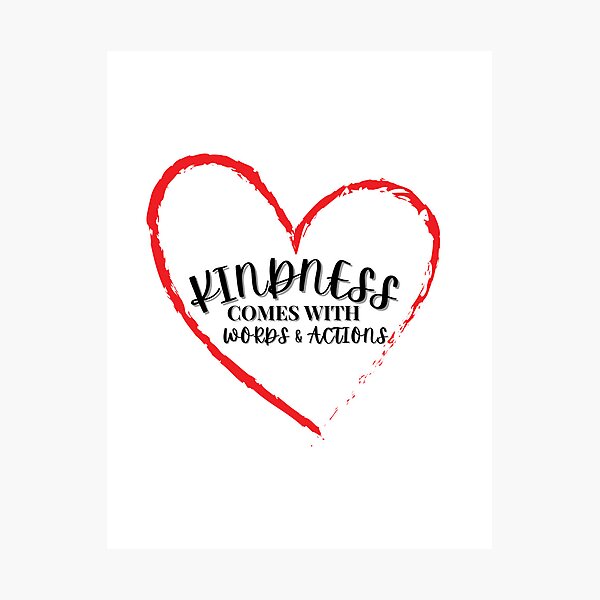 Item preview, Kindness Comes With Words & Actions Design designed and sold by BrHrocknroll.