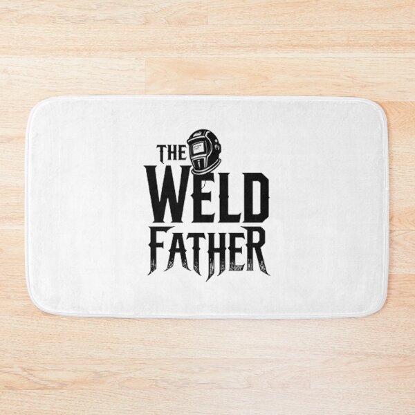 Item preview, The Weld Father designed and sold by IronInkClothing.