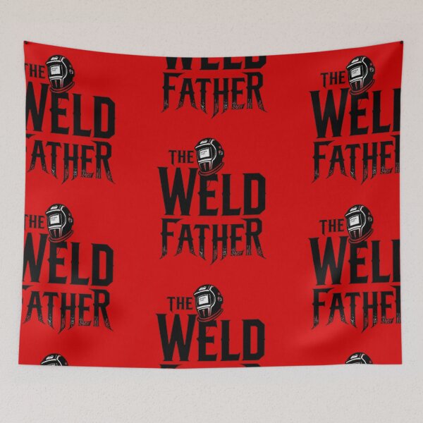 Item preview, The Weld Father designed and sold by IronInkClothing.