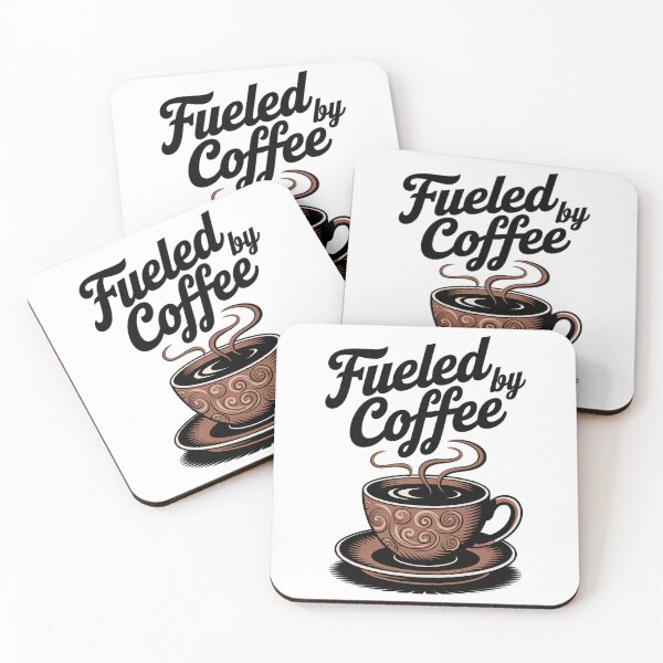 Item preview, Fueled By Coffee - Coffee Lover Motif designed and sold by MrERNST.
