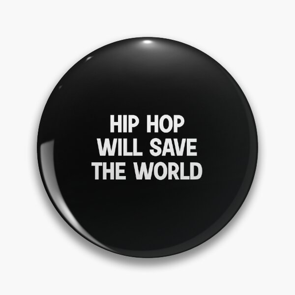 Item preview, hiphop will save the world designed and sold by designing01Ar3.