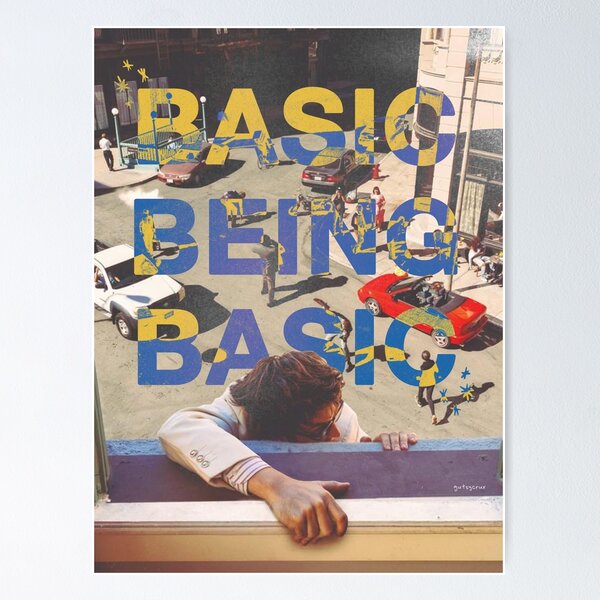 Item preview, Basic being basic by Djo designed and sold by gutsycrux.