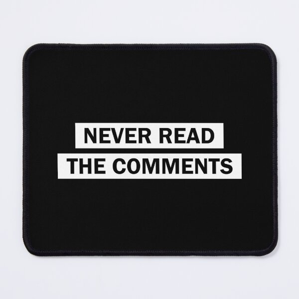 Item preview, Never read the comments designed and sold by designing01Ar3.