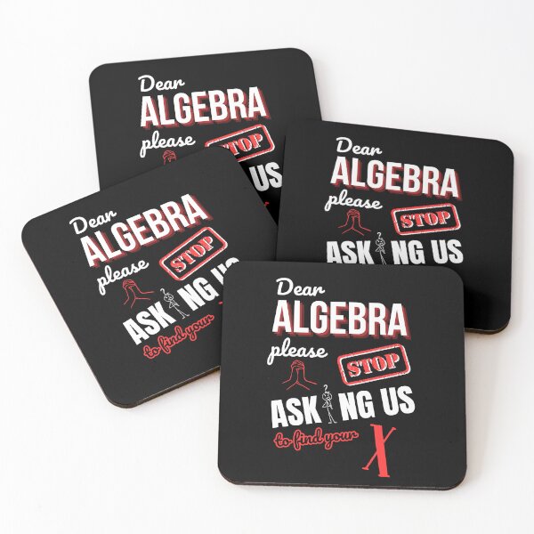 Item preview, Dear Algebra, Stop Asking Us to Find X designed and sold by wanessacreative.