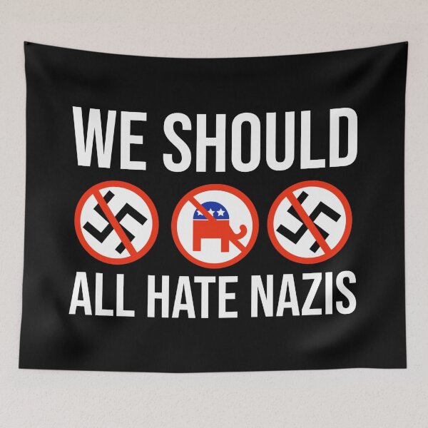 Item preview, We should all hate Nazis  designed and sold by Rachel the Artist .