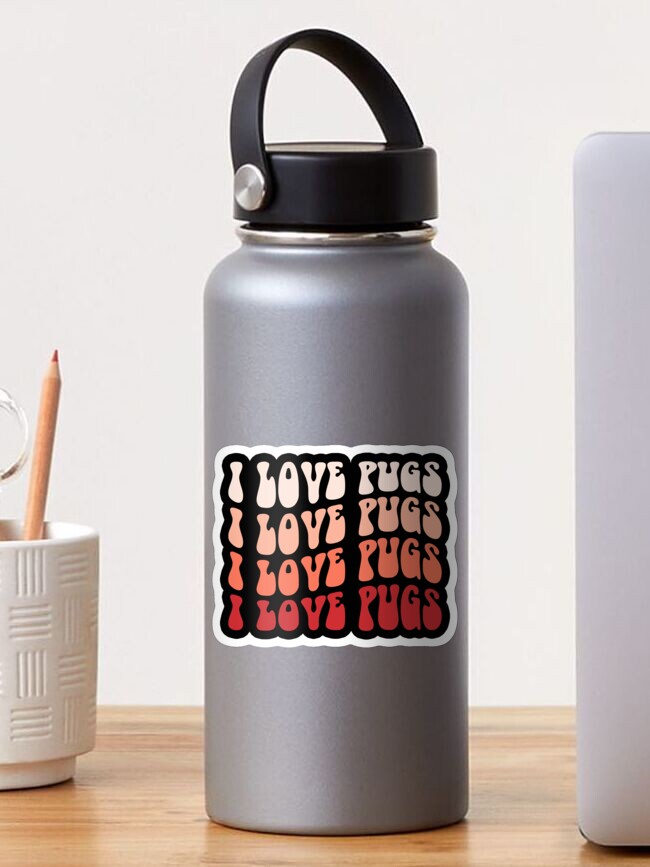 Thumbnail 1 of 3, Sticker, I Love Pugs Retro Aesthetic Wavy Text designed and sold by K9ish.