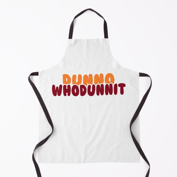 Item preview, DUNNO WHODUNNIT designed and sold by 300Spikes.