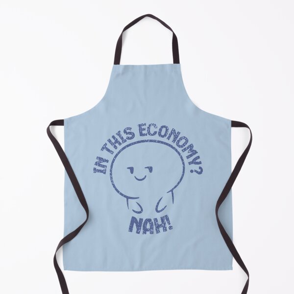 Item preview, In This Economy - Nah! designed and sold by AnAzArt.