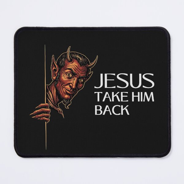 Item preview, Jesus, take him back designed and sold by Darkifun.
