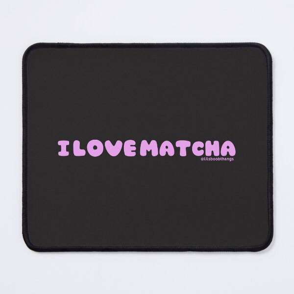 Item preview, I love matcha, v10b, pink | by @lilsboobthangs designed and sold by lilsboobthangs.