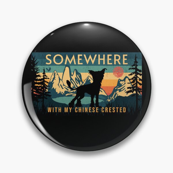 Item preview, Somewhere With My Chinese Crested Vintage Hiking Gift designed and sold by Guarddogdrive.