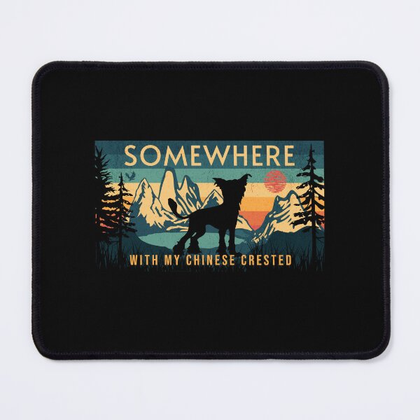 Item preview, Somewhere With My Chinese Crested Vintage Hiking Gift designed and sold by Guarddogdrive.