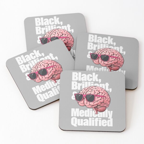 Item preview, Black, Brilliant, & Medically Qualified designed and sold by TeesByOquad.