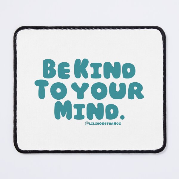 Item preview, Be kind to your mind. v10c, green | lilsboobthangs designed and sold by lilsboobthangs.