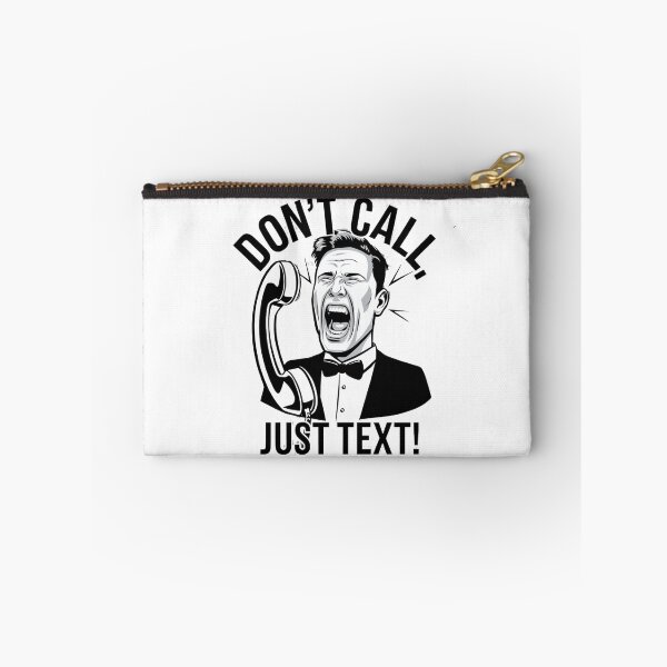 Item preview, Don't Call, Just Text! designed and sold by Ink And Inspire.